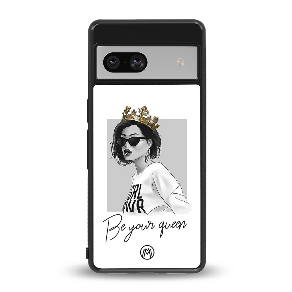 be your queen back phone cover | glass case for Google Pixel 7