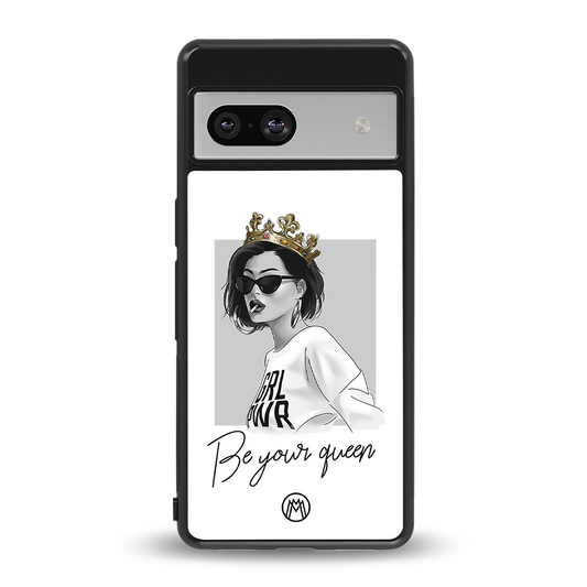 be your queen back phone cover | glass case for Google Pixel 7