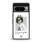 be your queen back phone cover | glass case for google pixel 8 pro