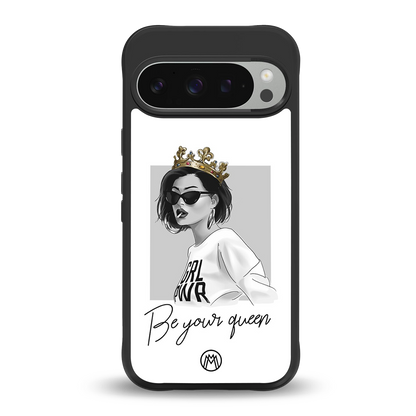 be your queen back phone cover | glass case for google pixel 9 pro xl