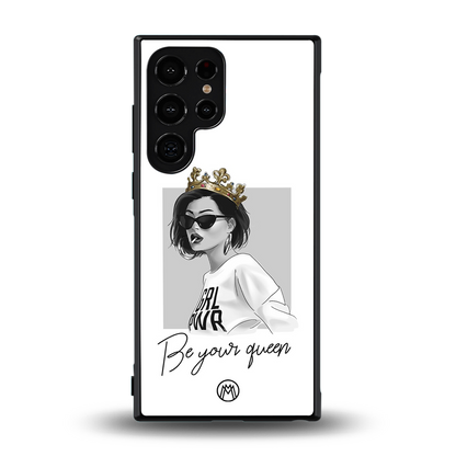 be your queen back phone cover | glass case for samsung galaxy s24 ultra