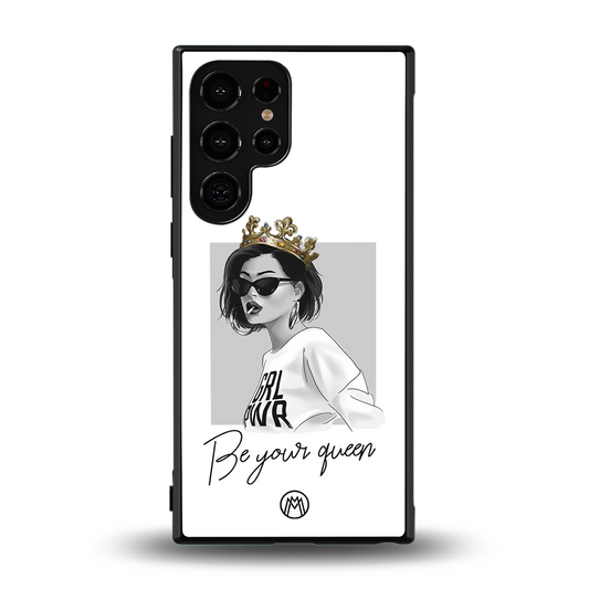 be your queen back phone cover | glass case for samsung galaxy s24 ultra