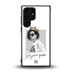 be your queen back phone cover | glass case for samsung galaxy s23 ultra