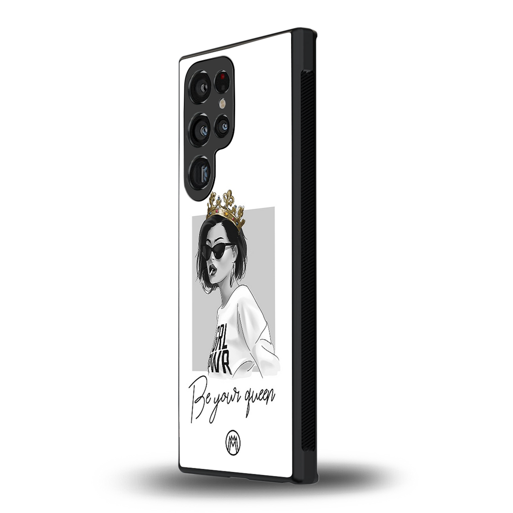 be your queen back phone cover | glass case for samsung galaxy s23 ultra