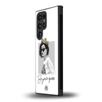 be your queen back phone cover | glass case for samsung galaxy s23 ultra