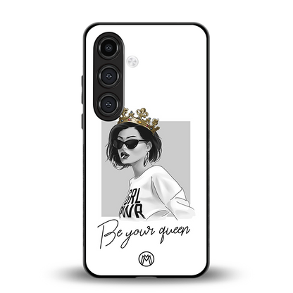 be your queen back phone cover | glass case for samsung galaxy s24 fe