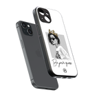 be your queen back phone cover | glass case for iphone 15