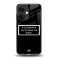 beautiful day to leave me alone black back phone cover | glass case for oneplus nord ce 3