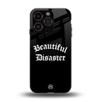 beautiful disaster back phone cover | glass case for iphone 13 pro
