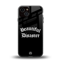 beautiful disaster back phone cover | glass case for iphone 13