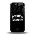 beautiful disaster back phone cover | glass case for iphone 15 plus