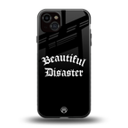 beautiful disaster back phone cover | glass case for iphone 15 plus