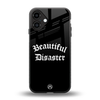 beautiful disaster back phone cover | glass case for iphone 16 plus