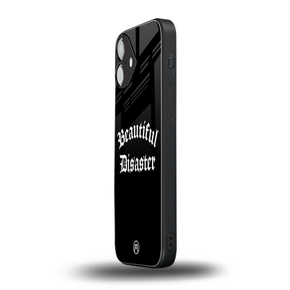 beautiful disaster back phone cover | glass case for iphone 16 plus