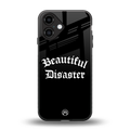 beautiful disaster back phone cover | glass case for iphone 16