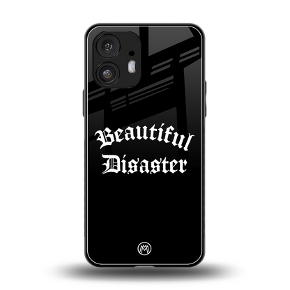 beautiful disaster back phone cover | glass case for nothing phone 2