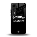 beautiful disaster back phone cover | glass case for oneplus nord ce 4
