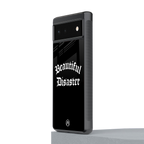 beautiful disaster back phone cover | glass case for Google Pixel 6A