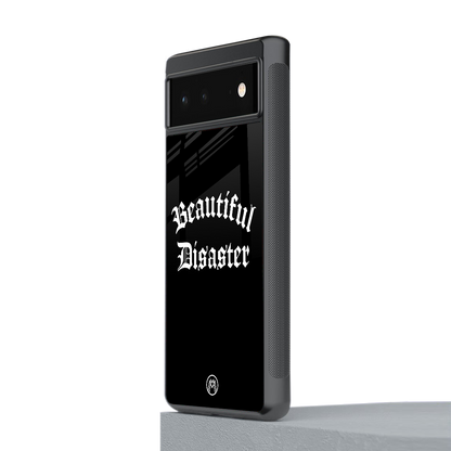 beautiful disaster back phone cover | glass case for Google Pixel 6A