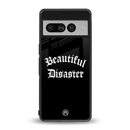 beautiful disaster back phone cover | glass case for google pixel 7 pro
