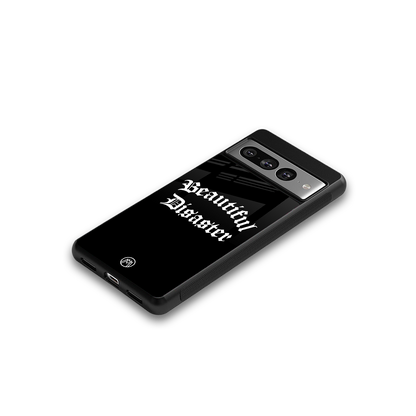 beautiful disaster back phone cover | glass case for google pixel 7 pro