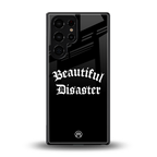beautiful disaster back phone cover | glass case for samsung galaxy s25 ultra