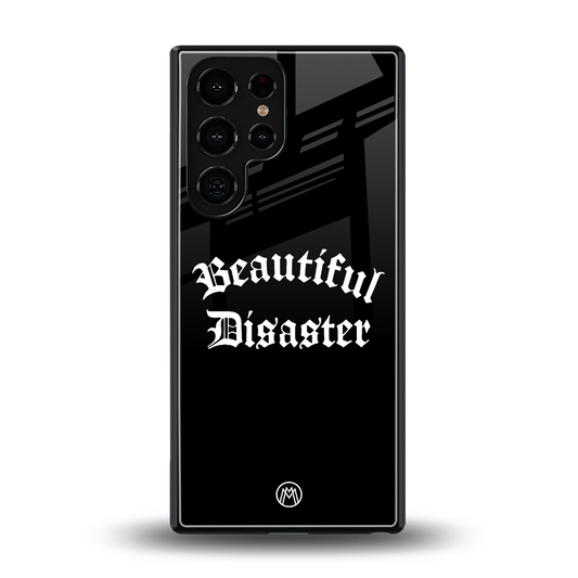 beautiful disaster back phone cover | glass case for samsung galaxy s25 ultra