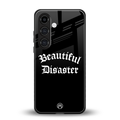 beautiful disaster back phone cover | glass case for samsung galaxy s23
