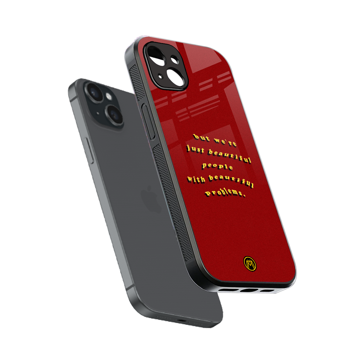 beautiful people with beautiful problems back phone cover | glass case for iphone 15 plus