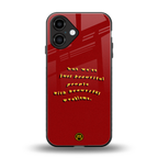 beautiful people with beautiful problems back phone cover | glass case for iphone 16