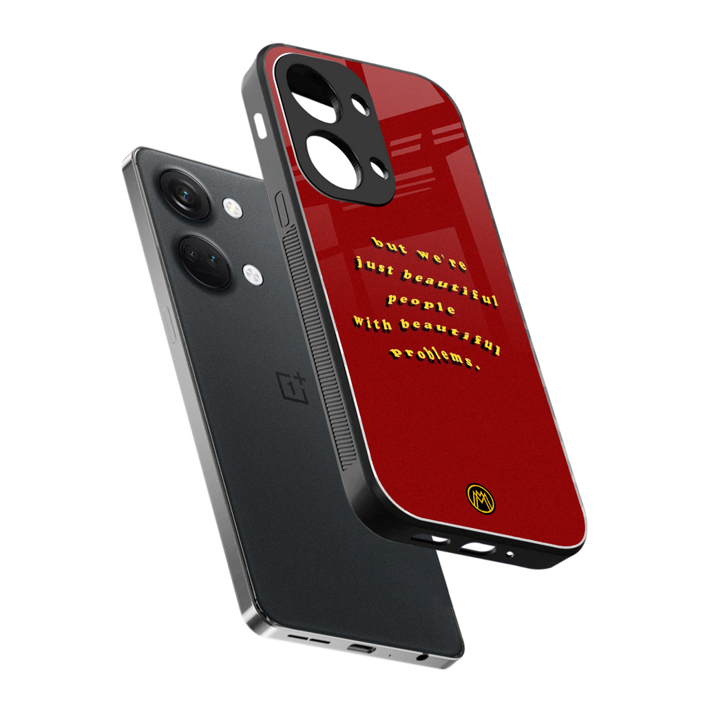 beautiful people with beautiful problems back phone cover | glass case for oneplus nord 3