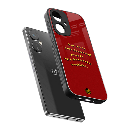beautiful people with beautiful problems back phone cover | glass case for oneplus nord ce 3