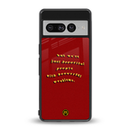 beautiful people with beautiful problems back phone cover | glass case for google pixel 7 pro