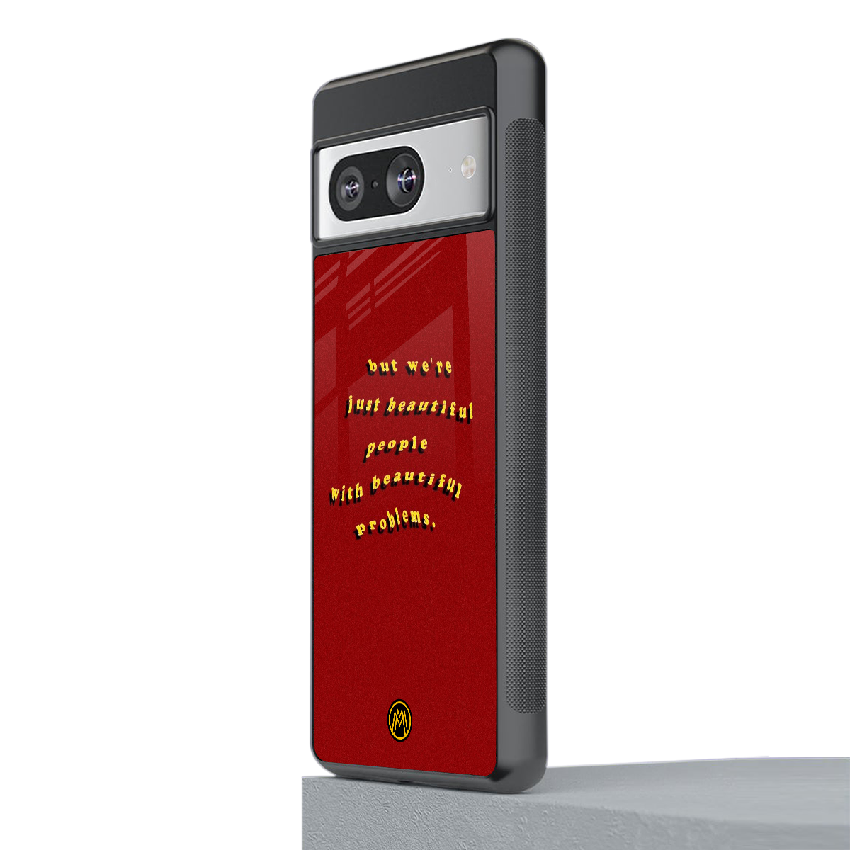 beautiful people with beautiful problems back phone cover | glass case for Google Pixel 8