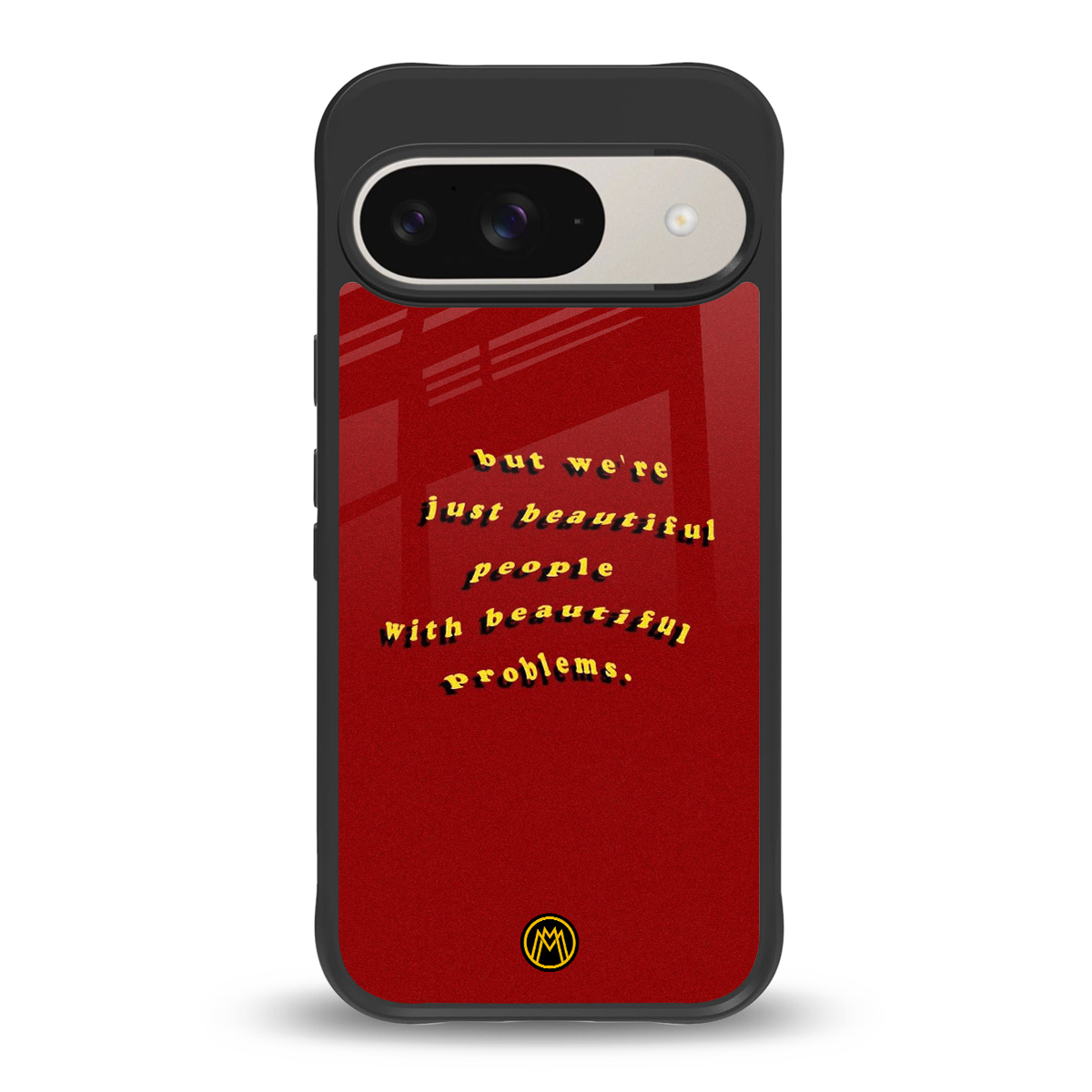 beautiful people with beautiful problems back phone cover | glass case for google pixel 9
