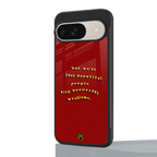 beautiful people with beautiful problems back phone cover | glass case for google pixel 9