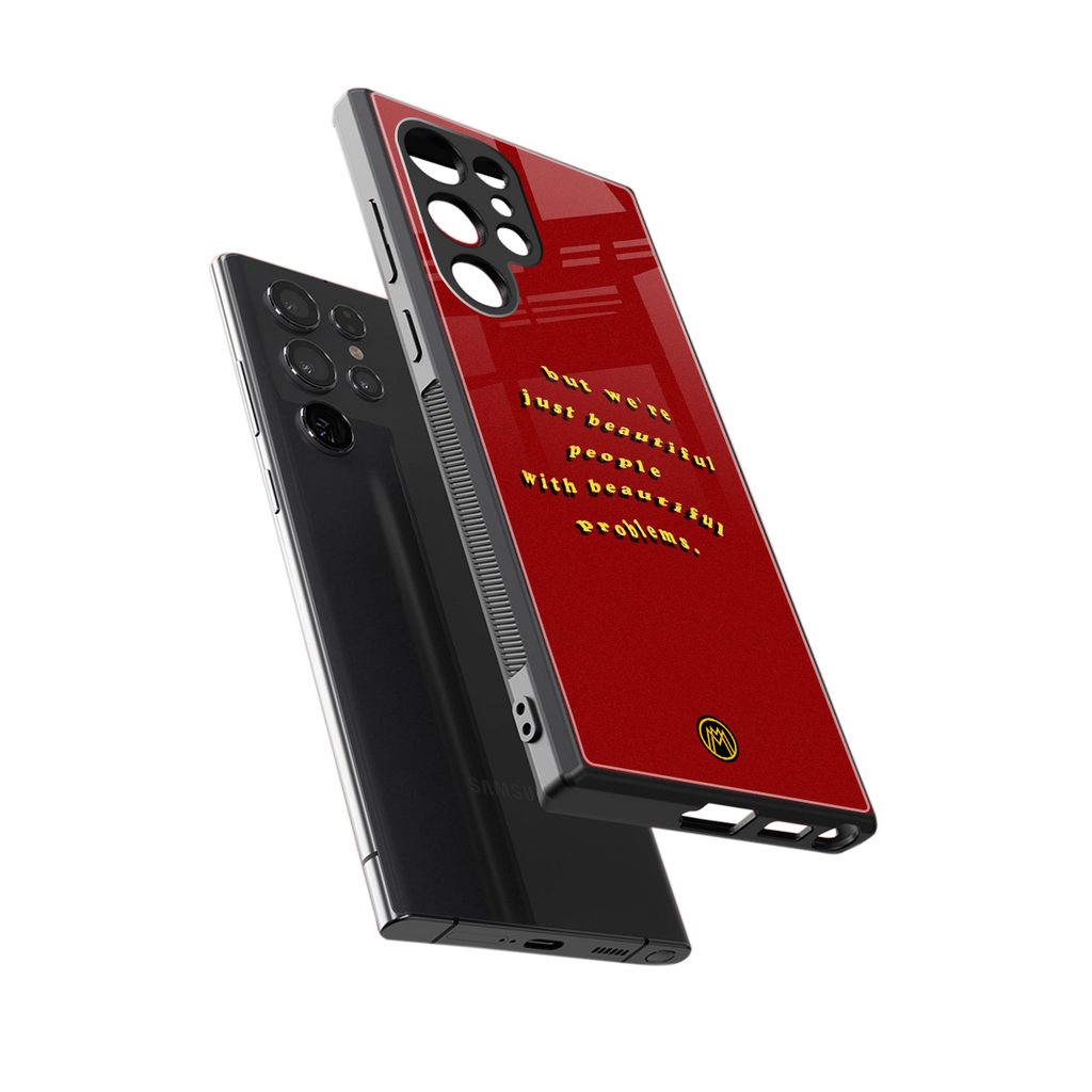 beautiful people with beautiful problems back phone cover | glass case for samsung galaxy s23 ultra