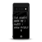 being myself back phone cover | glass case for google pixel 6 pro
