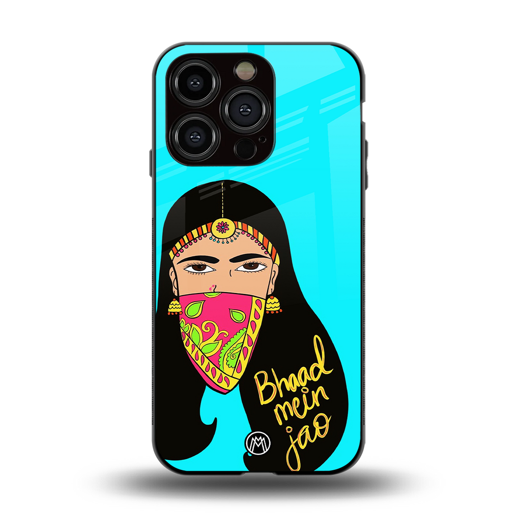 bhaad mein jao back phone cover | glass case for iphone 13 pro
