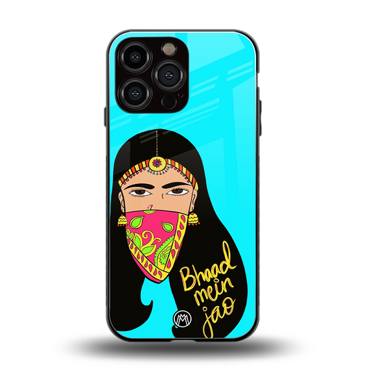bhaad mein jao back phone cover | glass case for iphone 16 pro max