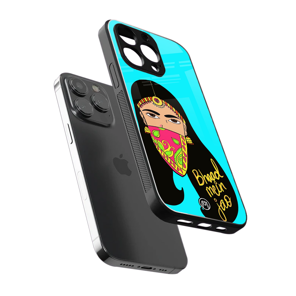 bhaad mein jao back phone cover | glass case for iphone 16 pro max
