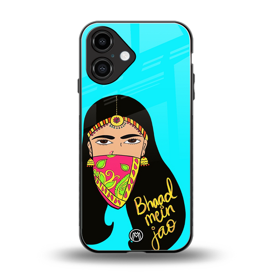 bhaad mein jao back phone cover | glass case for iphone 16