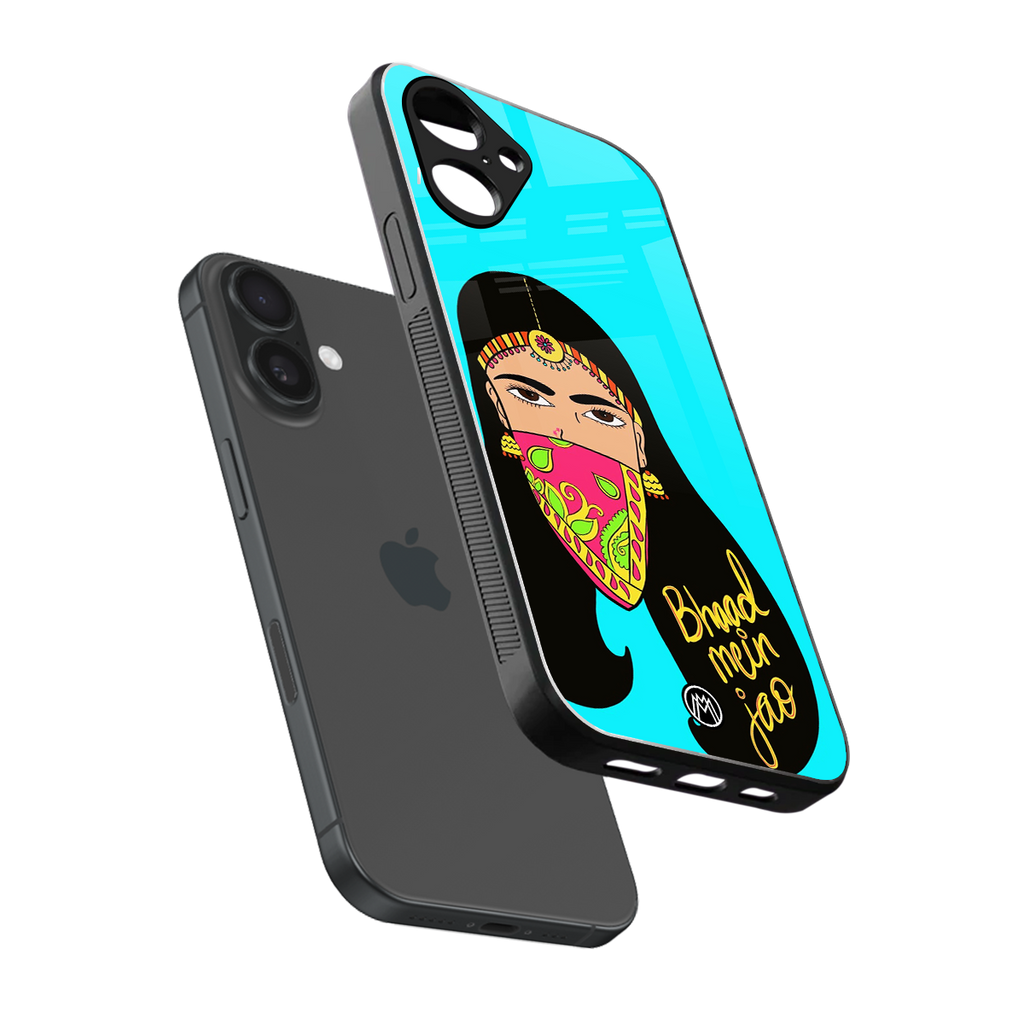 bhaad mein jao back phone cover | glass case for iphone 16