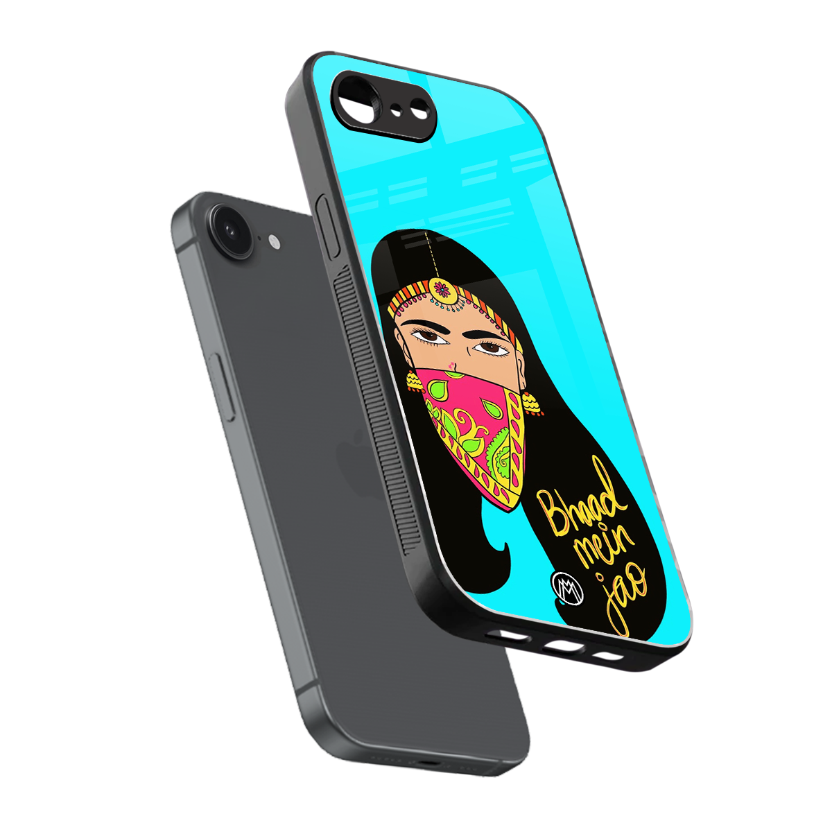 bhaad mein jao back phone cover | glass case for iphone 16e