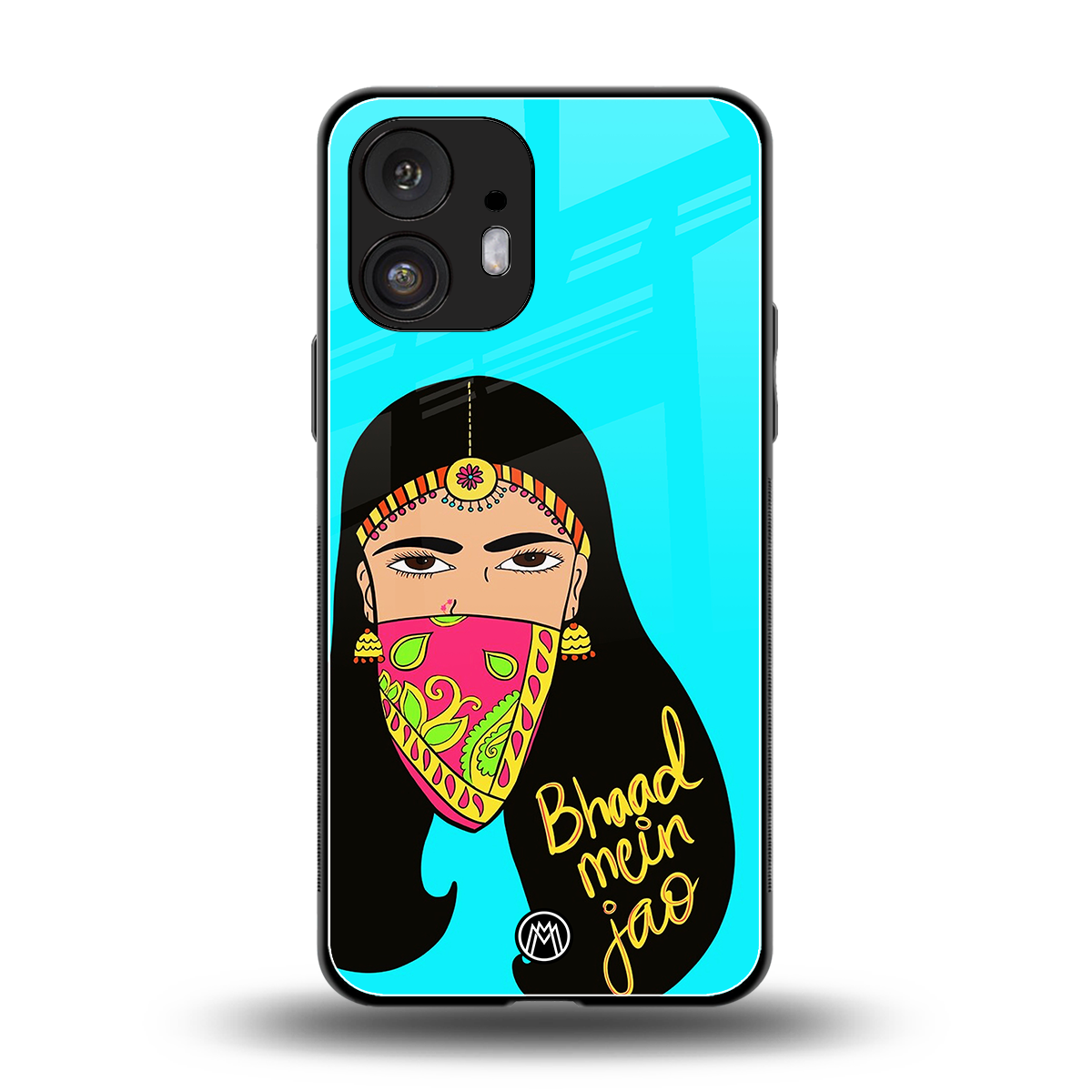 bhaad mein jao back phone cover | glass case for nothing phone 2