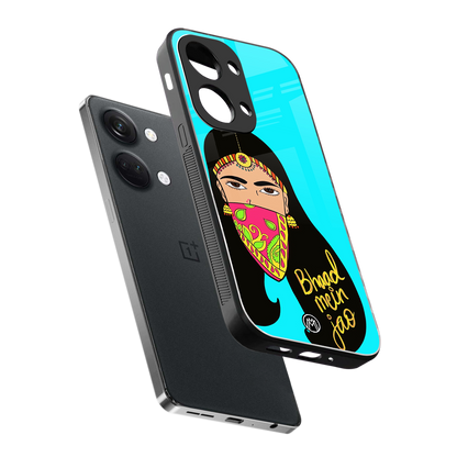 bhaad mein jao back phone cover | glass case for oneplus nord 3
