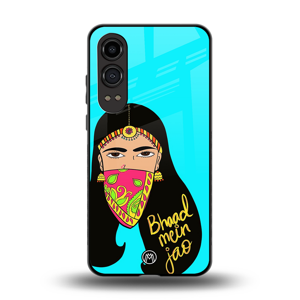 bhaad mein jao back phone cover | glass case for oneplus nord ce 4 lite