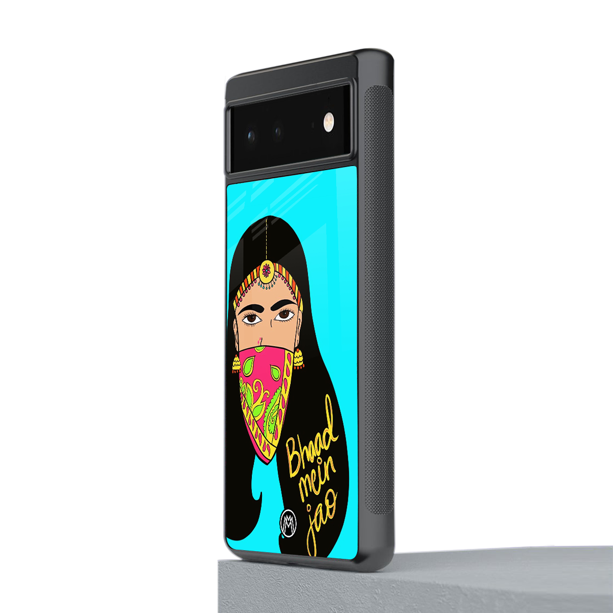 bhaad mein jao back phone cover | glass case for Google Pixel 6A