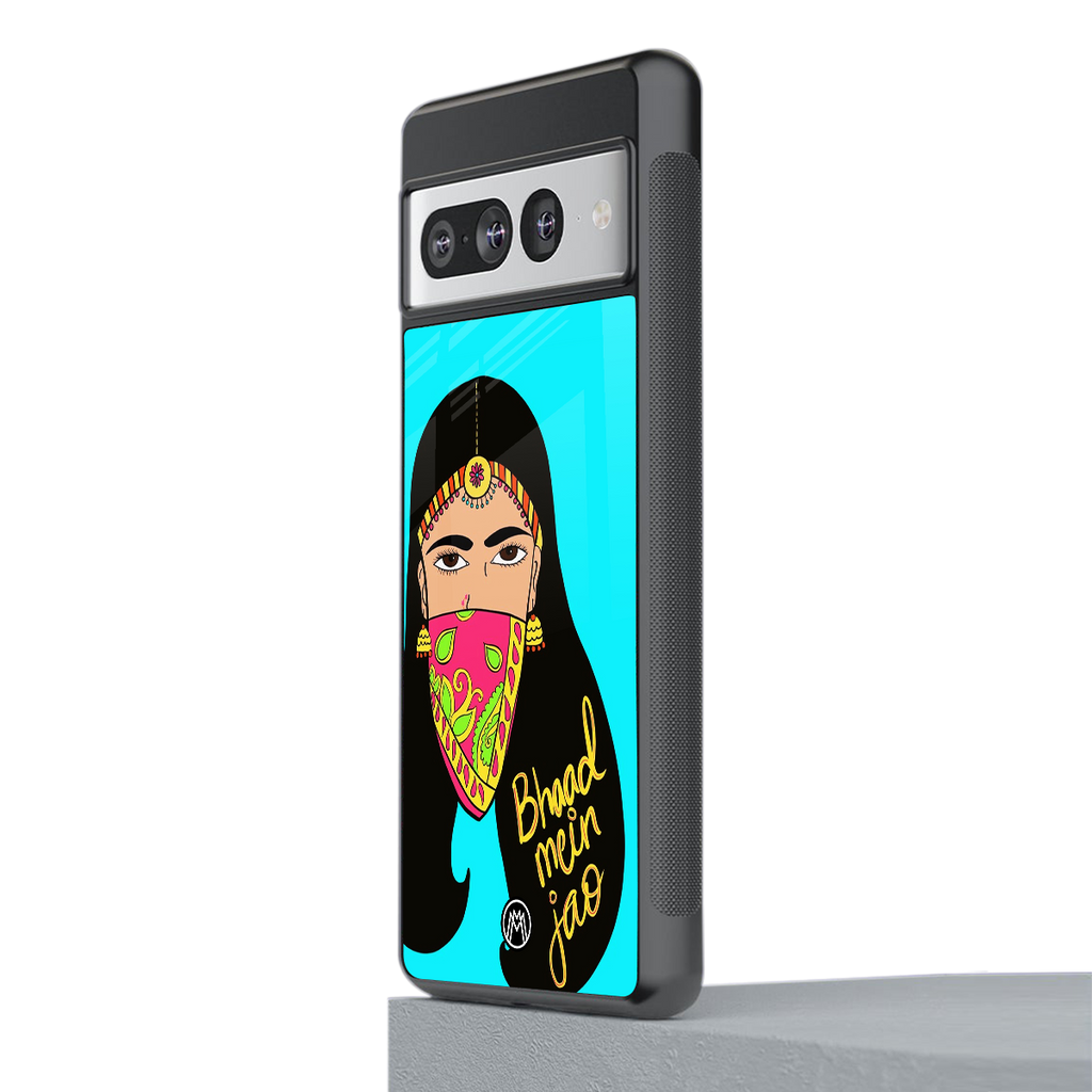 bhaad mein jao back phone cover | glass case for google pixel 7 pro