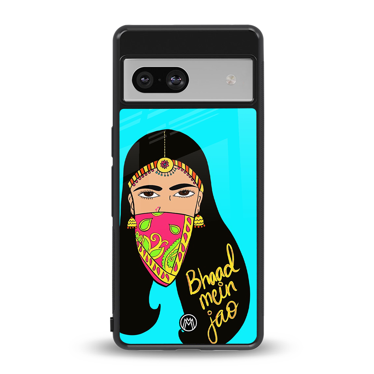 bhaad mein jao back phone cover | glass case for Google Pixel 7A